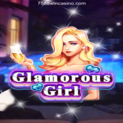 Discover GlamorousGirl: A Dazzling New Game at 7588win Oficial 💯️ Casino
